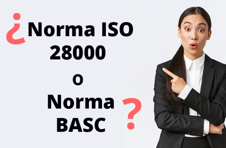 Cuál elegimos: ¿Norma ISO 28000 o Norma BASC?